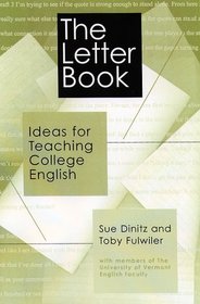 The Letter Book: Ideas for Teaching College English
