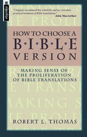 How to Choose a Bible Version: An Introductory Guide to English Translations