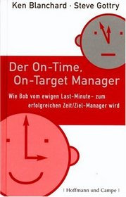 Der On-Time, O-Target Manager
