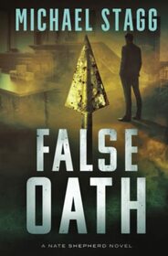 False Oath (The Nate Shepherd Legal Thriller Series)