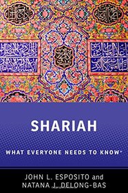 Shariah: What Everyone Needs to Know