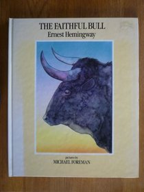 The faithful bull