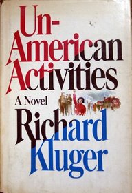 Un-American activities: A novel
