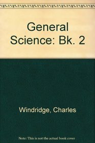 General Science: Bk. 2