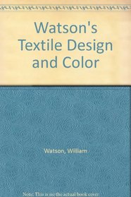 Watson's Textile Design and Color