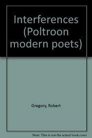 Interferences (Poltroon Modern Poets)