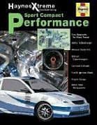 Haynes Repair Manuals: Xtreme Customizing Sport Compact Performance