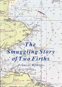 The Smuggling Story of Two Firths