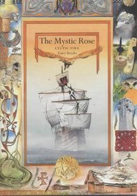 The Mystic Rose: Celtic Fire