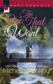 The One That I Want (Meadows Family, Bk 2) (Kimani, No 541)