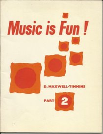 Music is Fun! - Part 2