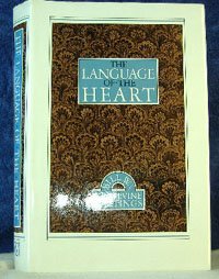 Language of the Heart: Bill W's Grapevine Writings
