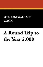 A Round Trip to the Year 2,000