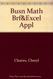 Busn Math Brf&Excel Appl (7th Edition)