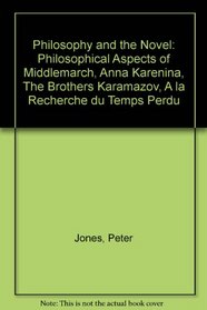 Philosophy and the Novel: Philosophical Aspects of 