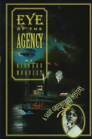 Eye of the Agency (Sadie Greenstreet, Bk 1)