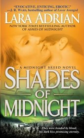 Shades of Midnight (Midnight Breed, Bk 7)