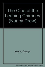 Nancy Drew 26: The Clue of the Leaning Chimney GB (Nancy Drew)