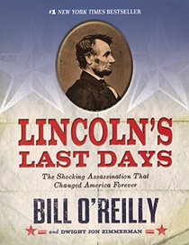 Lincoln's Last Days (Turtleback School & Library Binding Edition)