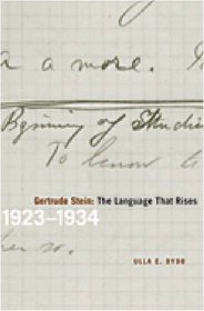 Gertrude Stein: The Language That Rises: 1923-1934 (Avant-Garde & Modernism Studies)