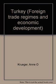 Turkey (Foreign trade regimes and economic development)