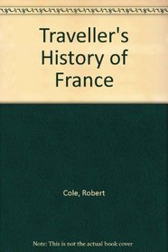 Traveller's History of France