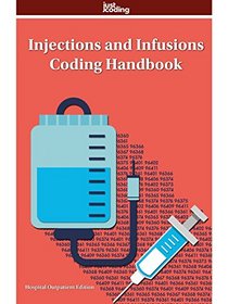 JustCoding's Injections and Infusions Coding Handbook