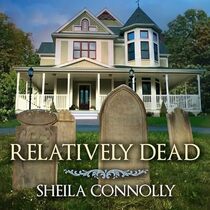 Relatively Dead Lib/E (Relatively Dead Mysteries Lib/E)