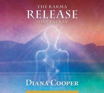 The Karma Release Meditation