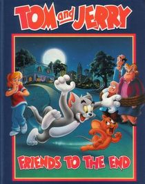 Tom and Jerry: Friends to the End
