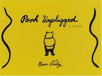 Karen Finley: Pooh Unplugged - An Unauthorized Memoir