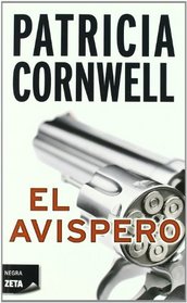 El Avispero (Hornet's Nest) (Spanish Edition)