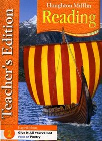 Houghton Mifflin Reading Theme 2 Expeditions (Grade 5) Teacher's edition (Give It All You've Got - Focus on Poetry)
