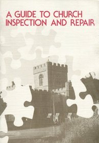 Guide to Church Inspection and Repair