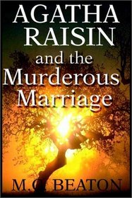 Agatha Raisin and the Murderous Marriage (Agatha Raisin, Bk 5) (Unabridged Audio Cassette)