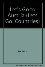 Let's Go to Austria (Lets Go: Countries)
