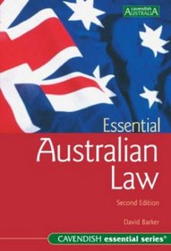 Essential Australian Law: second edition (Australian Essential Series)