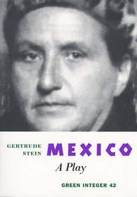 Mexico: A Play
