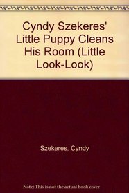 Lil Pup Cleans/Room (Look-Look)