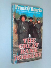 The Great Bank Robbery