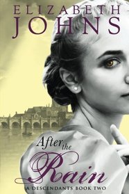 After the Rain: A Regency Romance (Descendants) (Volume 2)