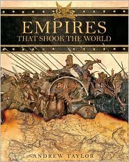 Empires That Shook the World