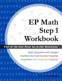 EP Math Step 1 Workbook: Part of the Easy Peasy All-in-One Homeschool