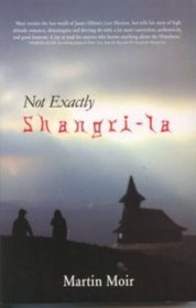 Not Exactly Shangri-La