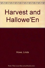Harvest and Hallowe'En