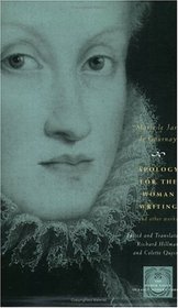 Apology for the Woman Writing and Other Works (The Other Voice in Early Modern Europe)