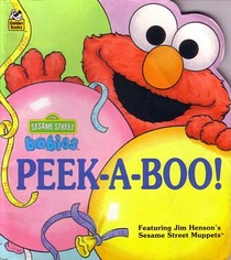 Peek-a-Boo! (Sesame Street Babies)