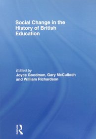 Social Change in the History of British Education