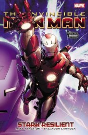Invincible Iron Man Vol. 5: Stark Resilient, Book 1