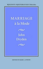 Marriage a la Mode (Regents Restoration Drama Series)